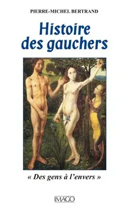 Histoire Des Gauchers