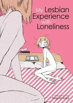 My Lesbian Experience With Loneliness, Taschenbuch von Nagata Kabi, Macmillan USA, 9781626926035