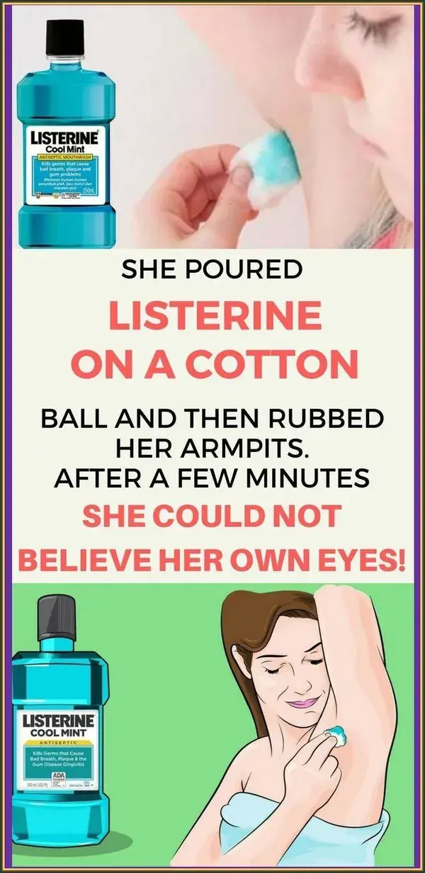 She Poured Listerine On A Cotton Ball And Then Rubbed Her Armpits With It