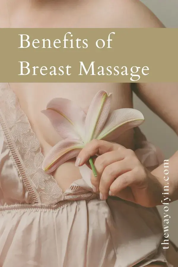 Benefits of Breast Massage