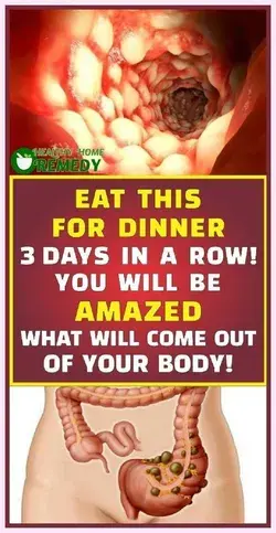 Eat This Dinner 3 Days in a Row! You Will Be Amazed What Will Come Out of Your Body!