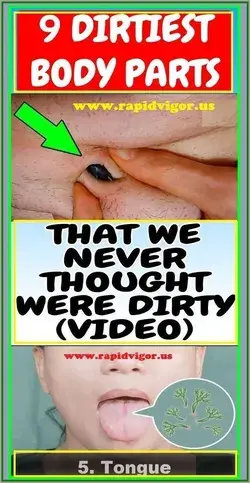 9 DIRTIEST BODY PARTS THAT WE NEVER THOUGHT WERE DIRTY