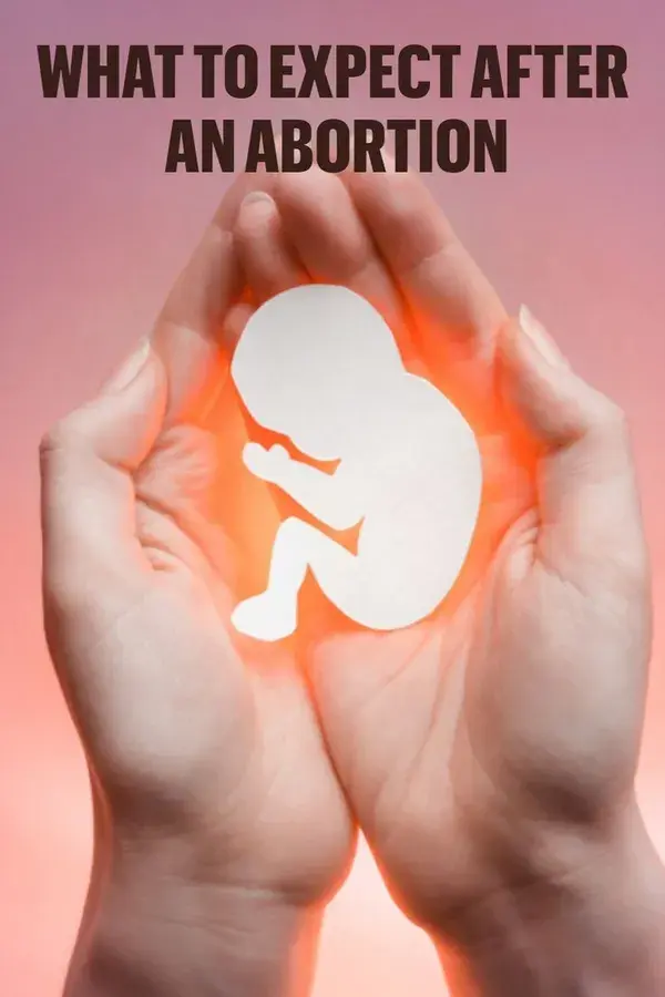 What to Expect After an Abortion