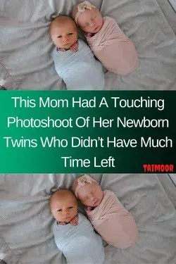 This Mom Had A Touching Photoshoot Of Her Newborn Twins Who Didn’t Have Much Time Left