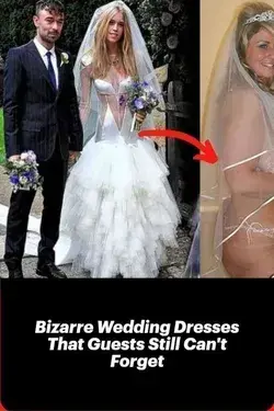 Bizarre Wedding Dresses That Guests Still Can't Forget