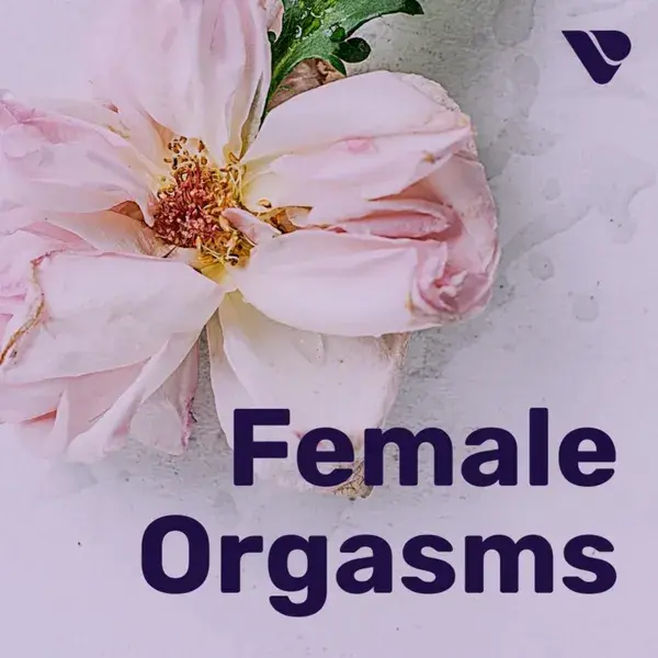 The Most Erotic Female Orgasm Sounds