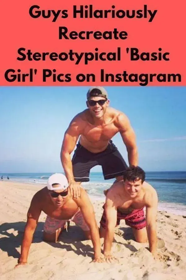 Guys Hilariously Recreate Stereotypical 'Basic Girl' Pics on Instagram