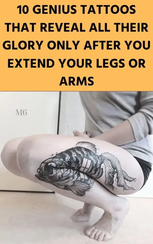 10 Genius Tattoos That Reveal All Their Glory Only After You Extend Your Legs Or Arms