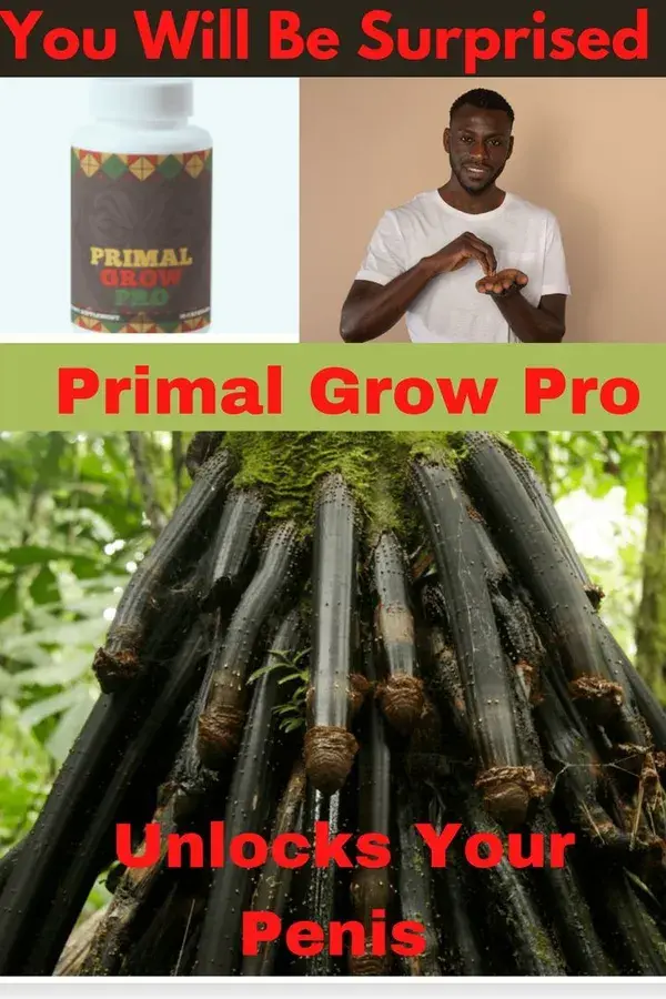 Primal Grow Pro "African Penis Growth Cocktail", which can make any penis increase by 35%!