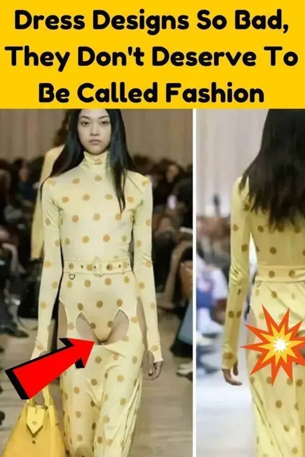 Dress Designs So Bad, They Don't Deserve To Be Called Fashion