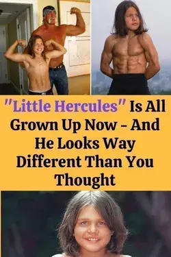 "Little Hercules" Is All Grown Up Now - And He Looks Way Different Than You Thought