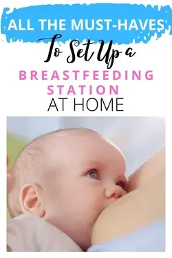 All The Must-haves To Set Up A Breastfeeding Station At Home - Totally Mom Sense