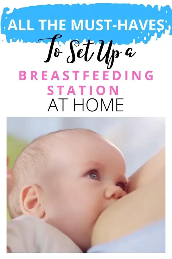 All The Must-haves To Set Up A Breastfeeding Station At Home - Totally Mom Sense