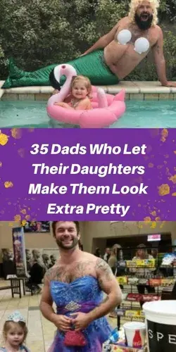 35 Dads Who Let Their Daughters Make Them Look Extra Pretty