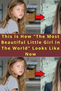 This Is How "The Most Beautiful Little Girl In The World" Looks Like Now