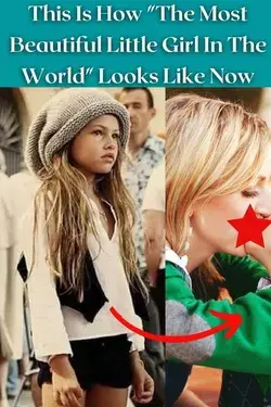 This Is How "The Most Beautiful Little Girl In The World" Looks Like Now