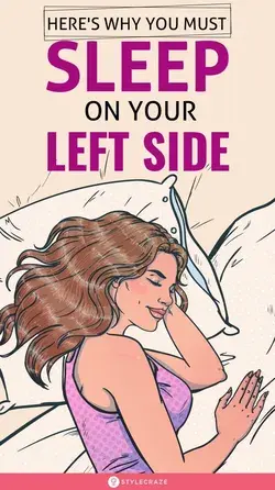 Here's Why You Must Sleep On Your Left Side