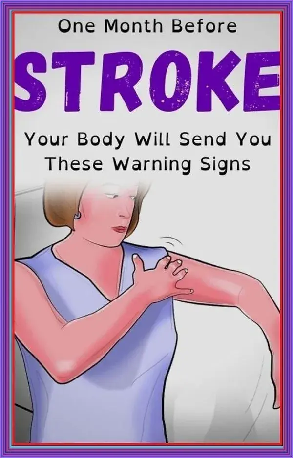 ONE MONTH BEFORE STROKE YOUR BODY WILL SEND YOU THESE WARNING SIGNS