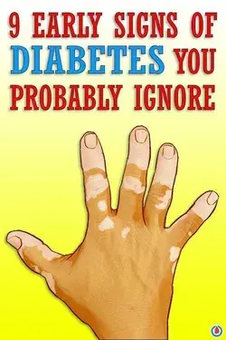9 Signs of Diabetes You Probably Ignore