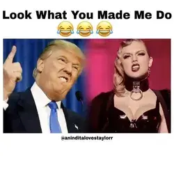 Trump Singing Look what you made me do😂