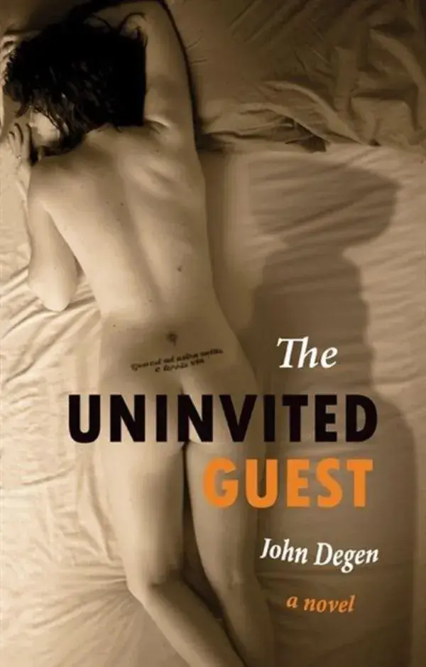 The Uninvited Guest by John Degen Paperback | Indigo Chapters