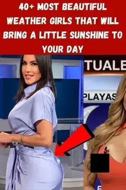 40+ Most Beautiful Weather Girls That Will Bring A Little Sunshine To Your Day