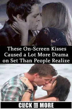 These On-Screen Kisses Caused a Lot More Drama on Set Than People Realize