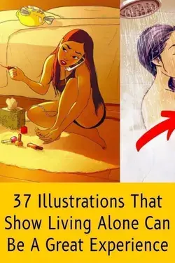 37 Illustrations That Show Living Alone Can Be A Great Experience