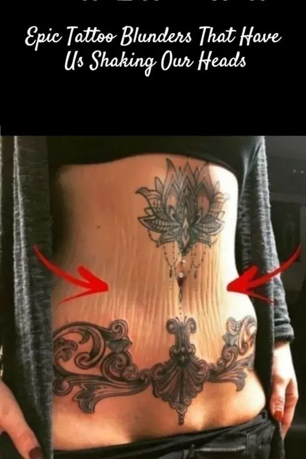 Epic Tattoo Blunders That Have Us Shaking Our Heads