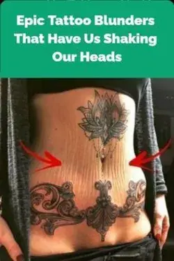 Epic Tattoo Blunders That Have Us Shaking Our Heads