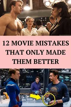 12 Movie Mistakes That Only Made Them Better