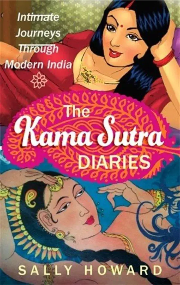 The Kama Sutra Diaries par Sally Howard couverture souple | Indigo Chapters