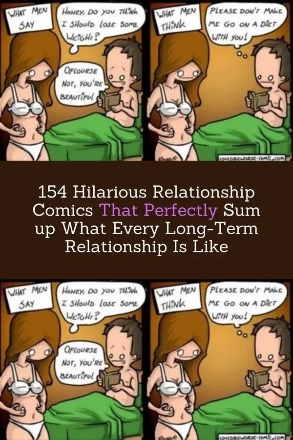 154 Hilarious Relationship Comics That Perfectly Sum up What Every Long-Term Relationship Is Like