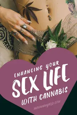 Enhancing Your Sex Life with Cannabis