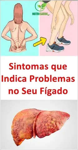 Sintomas que Indicam que os Fígados não Estão Funcionando