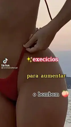 Execícios para aumentar o bombom