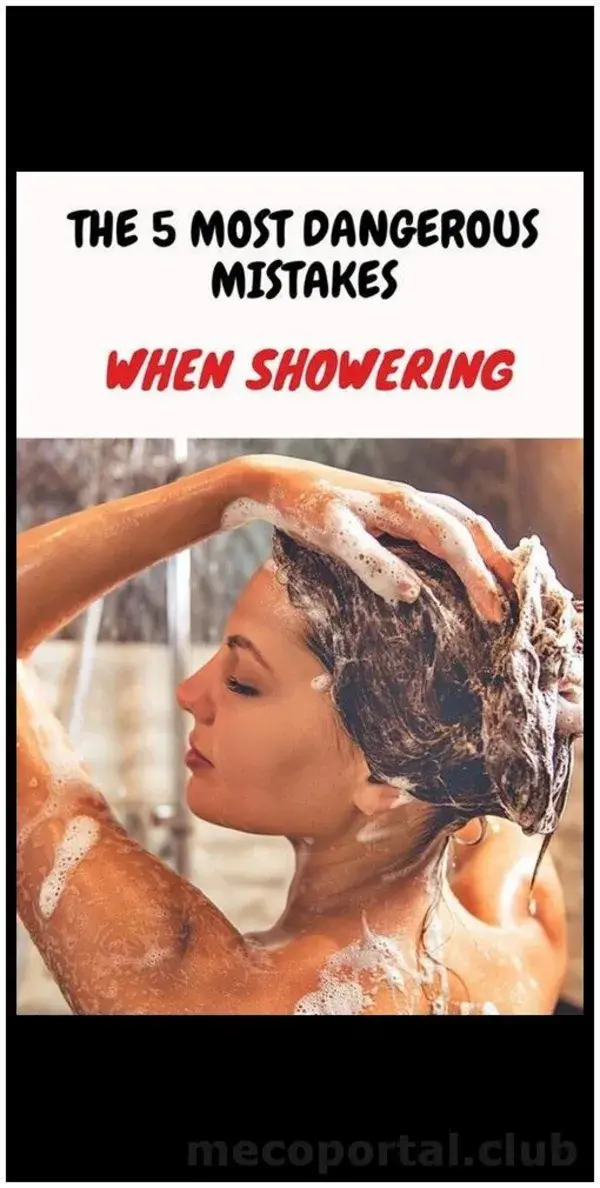 12 MISTAKES YOU MAKE IN THE SHOWER THAT CAN AFFECT YOUR HEALTH