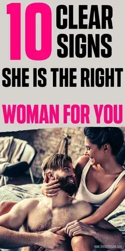 10 Clear Signs She Is The Right Woman For You