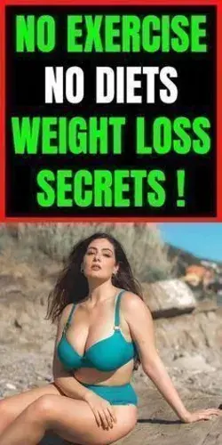 No Exercise No Diet Weight Loss Secret!