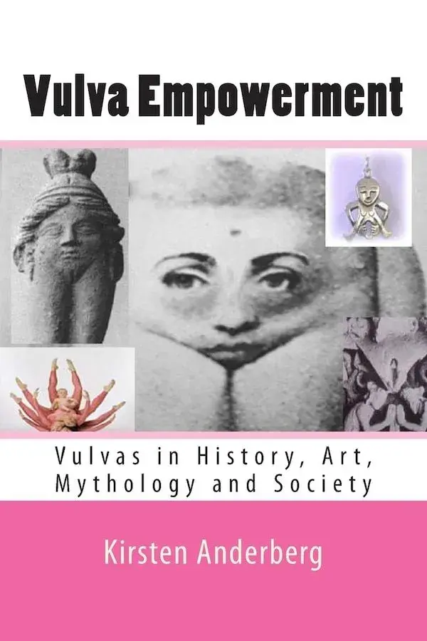 Vulva Empowerment by Kirsten Anderberg Paperback | Indigo Chapters