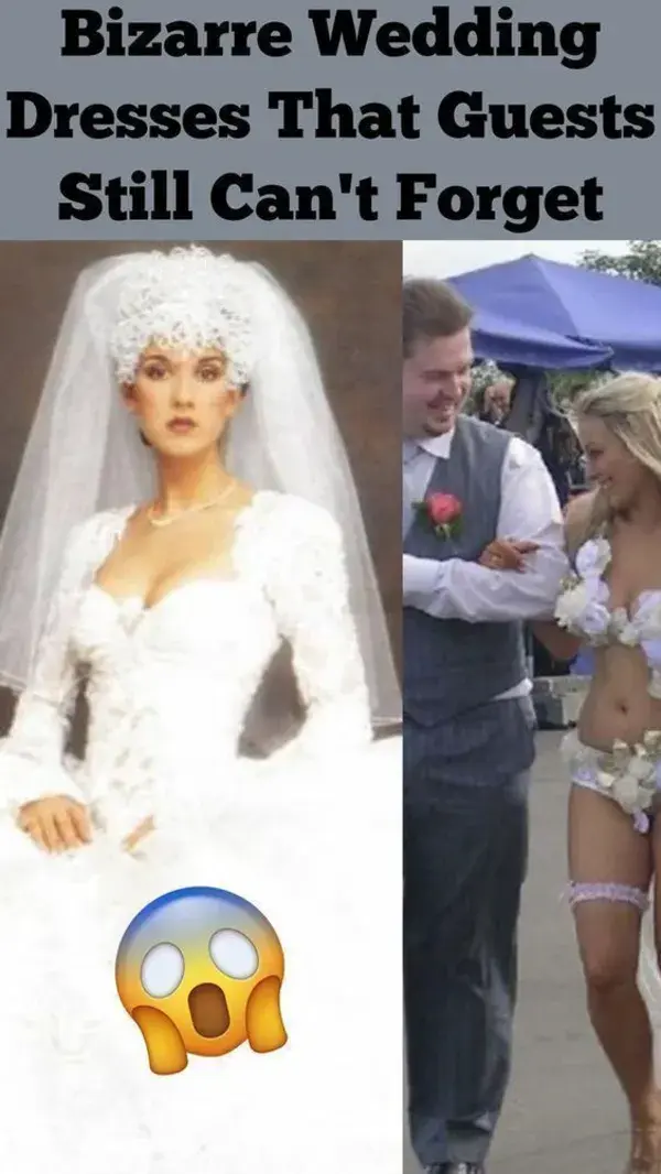 Bizarre Wedding Dresses That Guests Still Can't Forget