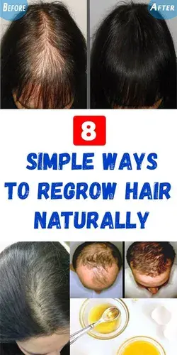 8 Tips to Naturally Regrow Your Hair Faster