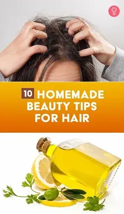 10 Homemade Beauty Tips For Hair