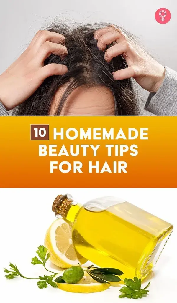 10 Homemade Beauty Tips For Hair