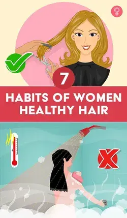 7 Habits Of Women Healthy Hair