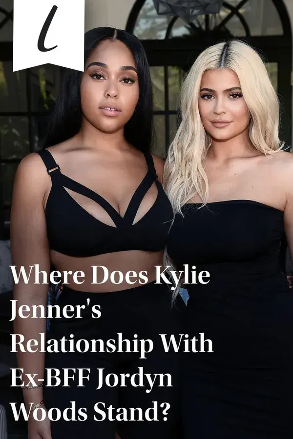 Where Does Kylie Jenner's Relationship With Ex-BFF Jordyn Woods Stand?