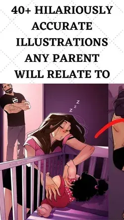 40+ Hilariously Accurate Illustrations Any Parent Will Relate To