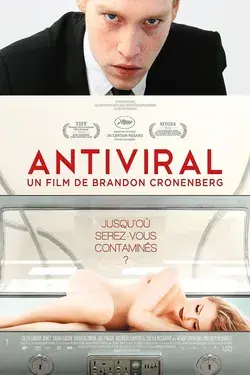 ANTIVIRAL (2012 MOVIE) - DYSTOPIAN PREDICTIVE PROGRAMMING