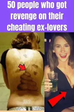 50 people who got revenge on their cheating ex-lovers