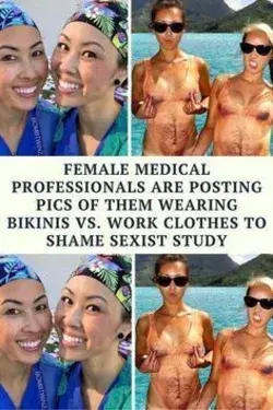 Female Medical Professionals Are Posting Pics Of Them Wearing Bikinis Vs. Work Clothes To Shame Sex